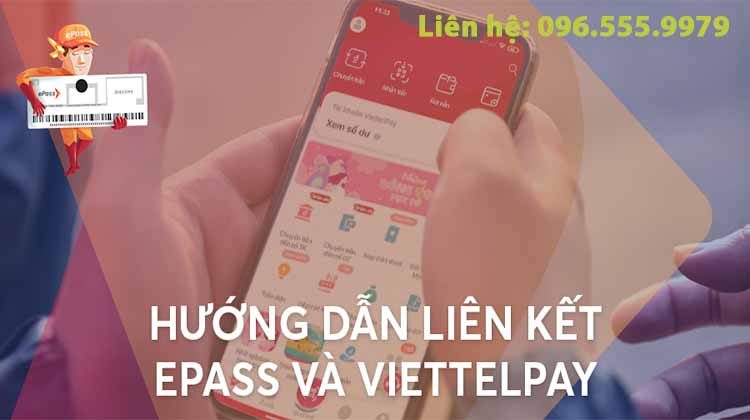 hướng dẫn liên kết app epass với Viettel Pay